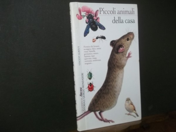 PICCOLI ANIMALI DELLA CASA I QUADERNI DI AIRONE 1