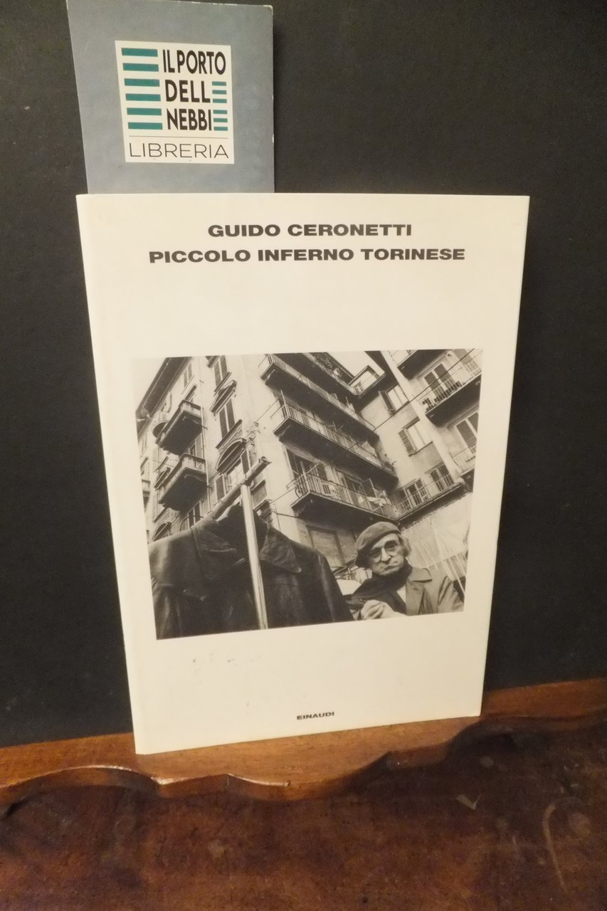 PICCOLO INFERNO TORINESE GUIDO CERONETTI