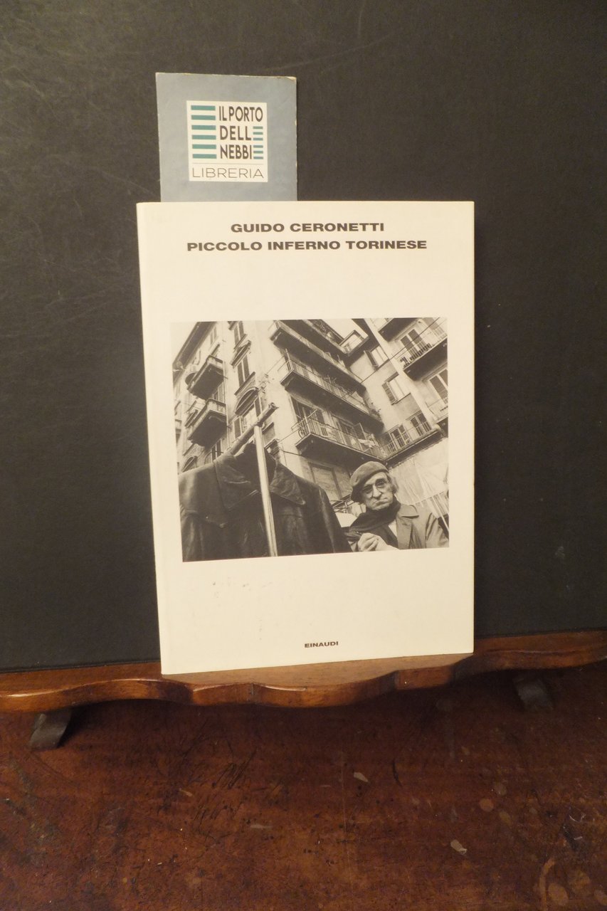 PICCOLO INFERNO TORINESE GUIDO CERONETTI
