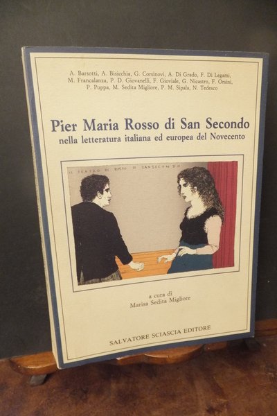 PIER MARIA ROSSO DI SAN SECONDO NELLA LETTERATURA ITALIANA ED …