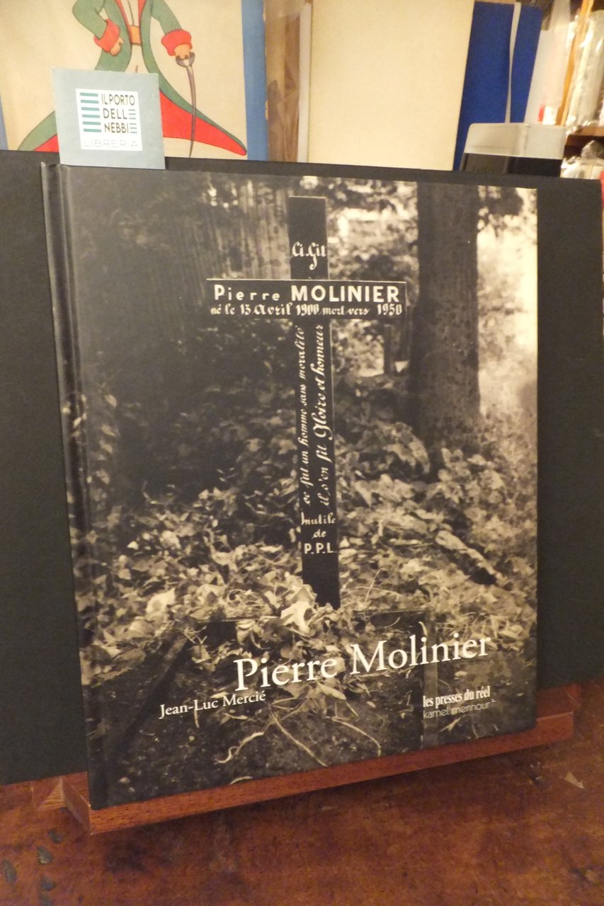 PIERRE MOLINIER JEAN-LUC MERCIE