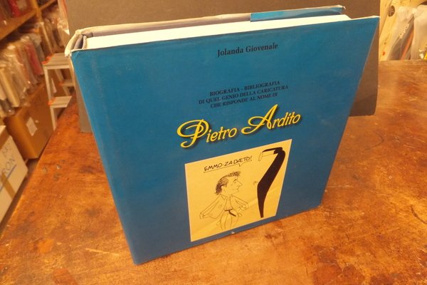 PIETRO ARDITO - BIOGRAFIA BIBLIOGRAFIA