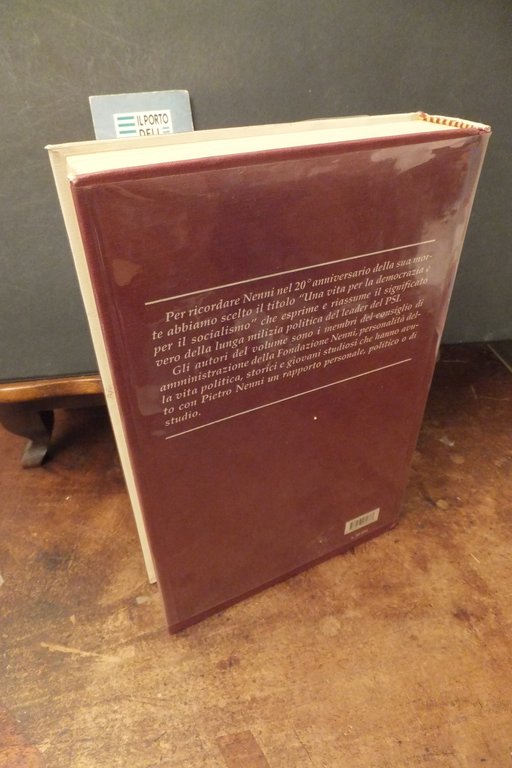 PIETRO NENNI UNA VITA PER LA DEMOCRAZIA E IL SOCIALISMO