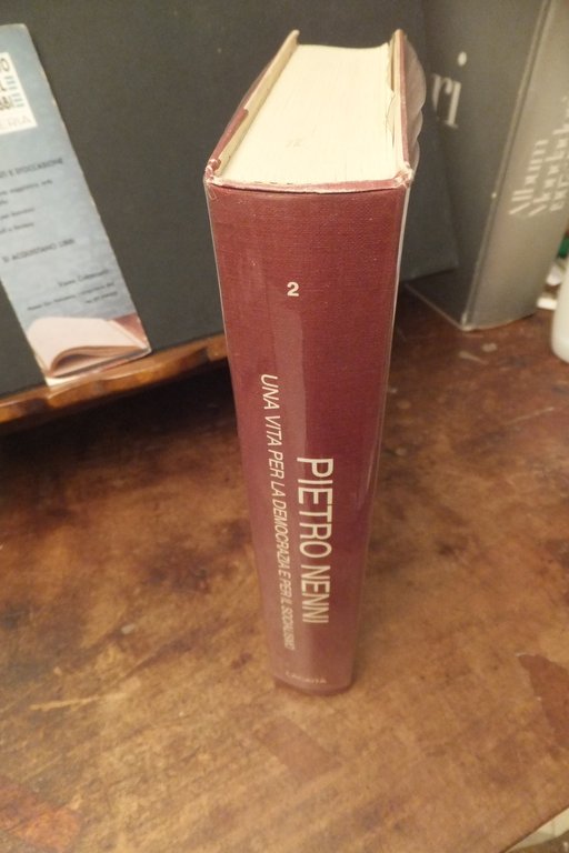 PIETRO NENNI UNA VITA PER LA DEMOCRAZIA E IL SOCIALISMO