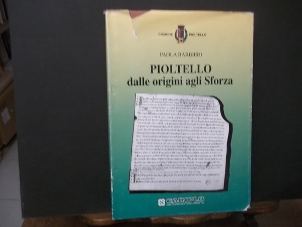 PIOLTELLO DALLE ORIGINI AGLI SFORZA | Immagine principale