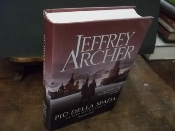 PIU' DELLA SPADA LA SAGA DEI CLIFTON 5