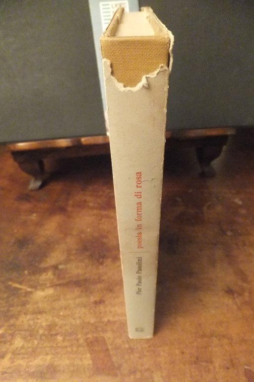 POESIA IN FORMA DI ROSA 1961 - 1964 PIER PAOLO …