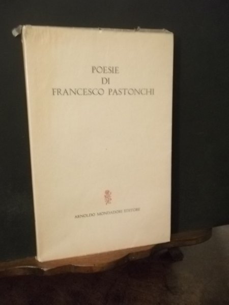 POESIE DI FRANCESCO PASTONCHI