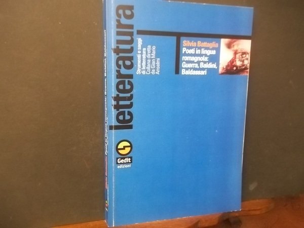 POETI IN LINGUA ROMAGNOLA GUERRA BALDINI BALDASSARI