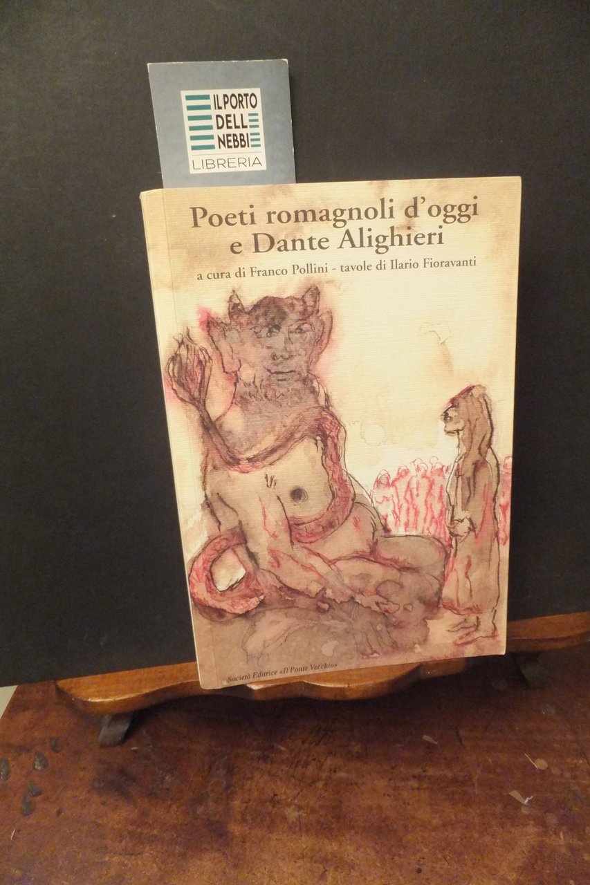 POETI ROMAGNOLI D'OGGI E DANTE ALIGHIERI