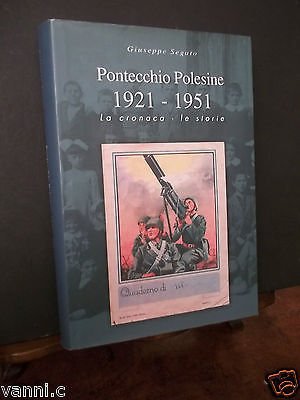 PONTECCHIO POLESINE 1921-1951 LE CRONACA LA STORIE | Immagine principale