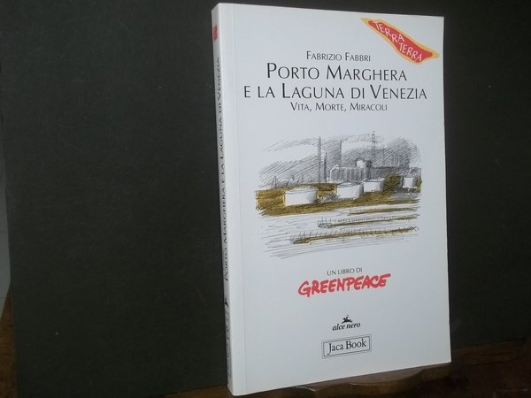 PORTO MARGHERA E LA LAGUNA DI VENEZIA VITA MORTE E … | Immagine principale