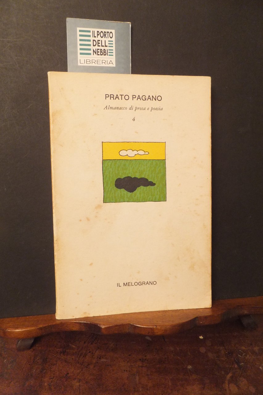 PRATO PAGANO 4 ALMANACCO DI PROSA E POESIA