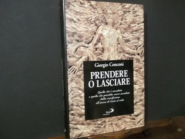 PRENDERE O LASCIARE