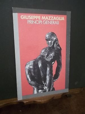 PRINCIPI GENERALI GIUSEPPE MAZZAGLIA ANABASI ED. 1993