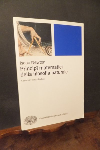 PRINCIPI MATEMATICI DELLA FILOSOFIA NATURALE