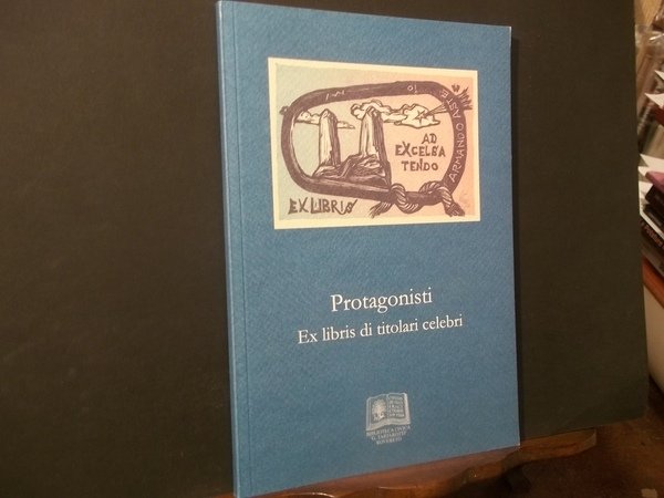 PROTAGONISTI EX LIBRIS DI TITOLARI CELEBRI