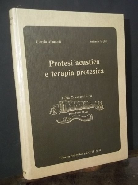 PROTESI ACUSTICA E TERAPIA PROTESICA