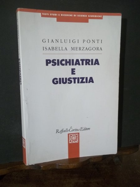 PSICHIATRIA E GIUSTIZIA