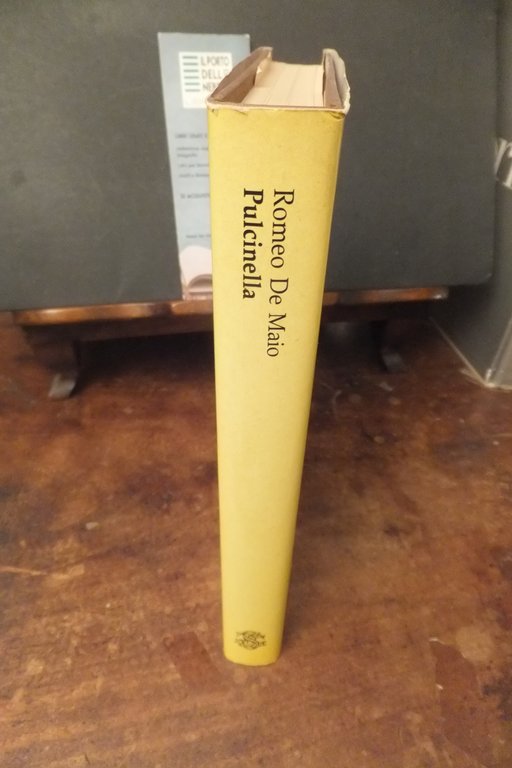 PULCINELLA IL FILOSOFO CHE FU CHIAMATO PAZZO ROMEO DE MAIO