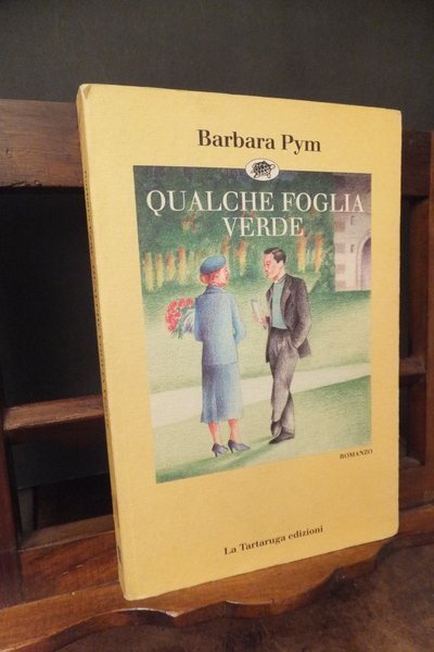 QUALCHE FOGLIA VERDE