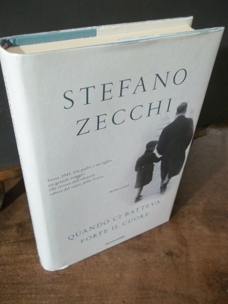 QUANDO CI BATTEVA FORTE IL CUORE