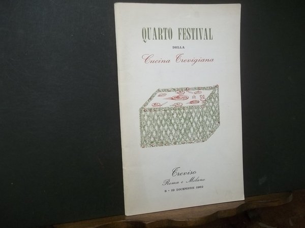 QUARTO FESTIVAL DELLA CUCINA TREVIGIANA TREVISO 1962