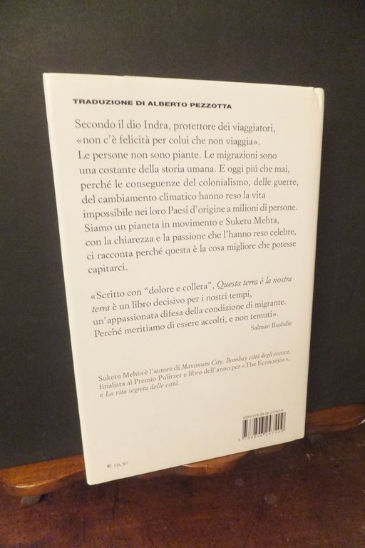 QUESTA TERRA E' LA NOSTRA TERRA SUKETU MEHTA