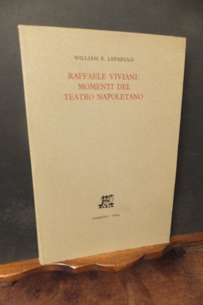 RAFFAELE VIVIANI MOMENTI DEL TEATRO NAPOLETANO