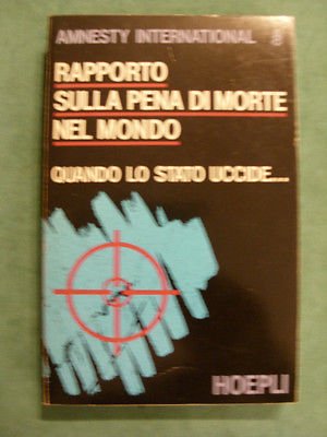 RAPPORTO SULLA PENA DI MORTE NEL MONDO - AMNESTY INTERNATIONAL …