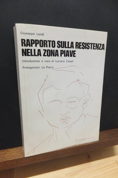 RAPPORTO SULLA RESISTENZA NELLA ZONA DEL PIAVE