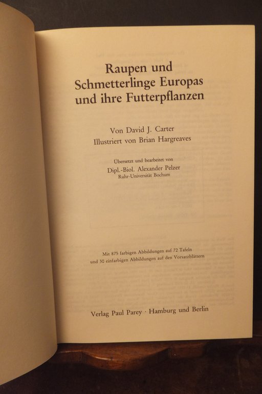 RAUPEN UND SCHMETTERLINGE EUROPAS UND IHRE FUTTERPFLANZEN