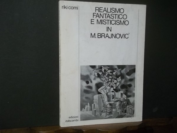REALISMO FANTASTICO E MISTICISMO IN M. BRAJNOVIC | Immagine principale