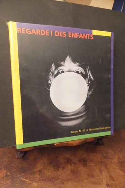 REGARDE ! DES ENFANTS
