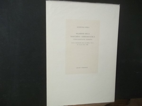 RELAZIONE DELLA MACCHINA AEREOSTATICA CONTENENTE UOMINI