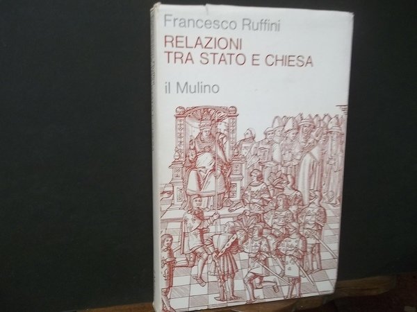 RELAZIONI TRA STATO E CHIESA