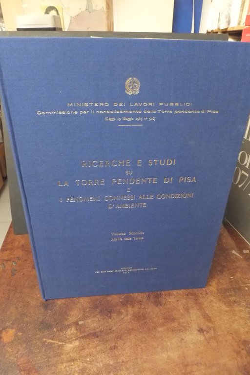 RICERCHE E STUDI SU LA TORRE PENDENTE DI PISA E …