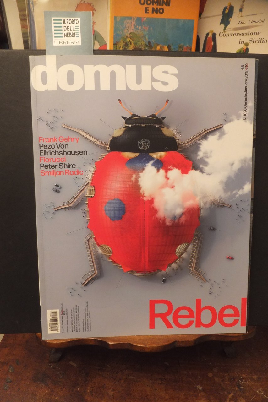 RIVISTA ARCHITETTURA DOMUS 1020 GENNAIO 2018 - REBELLION