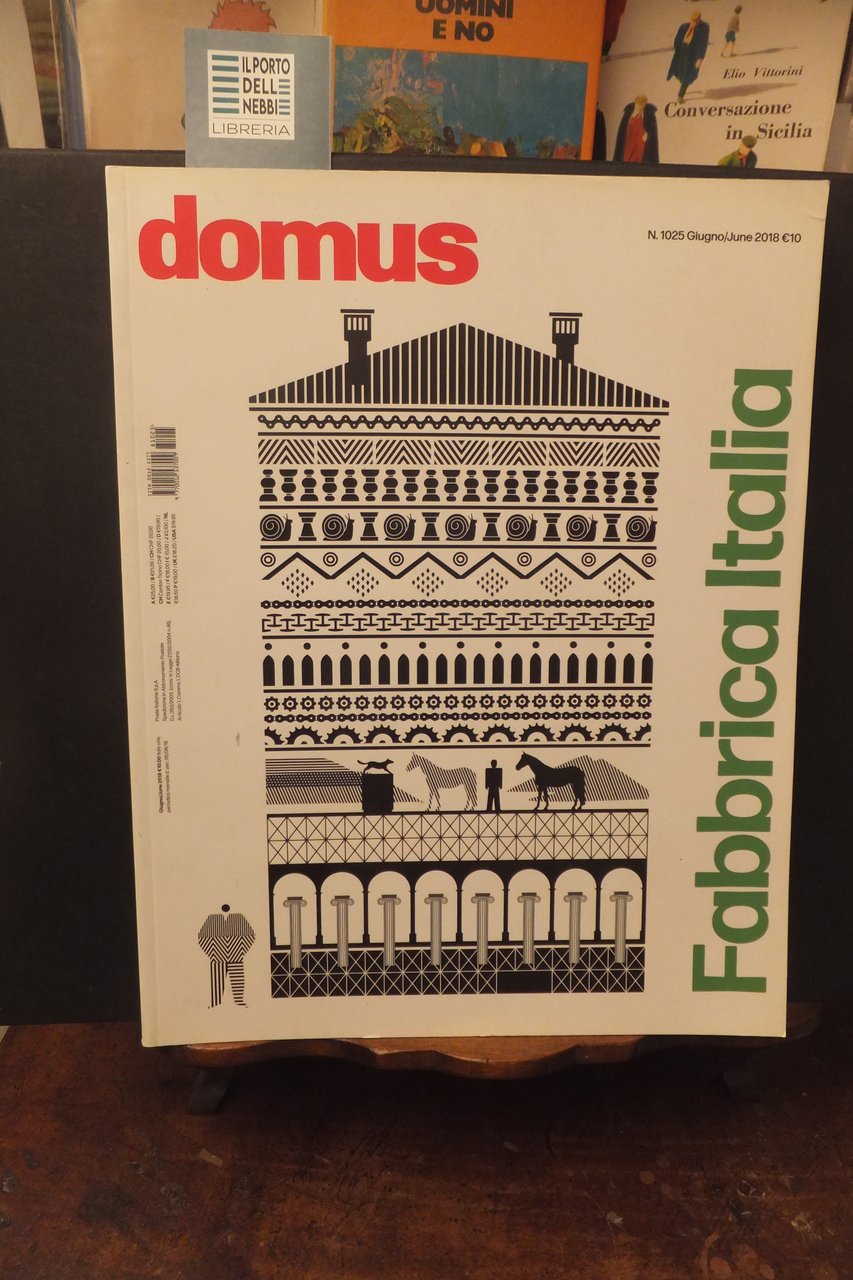 RIVISTA DOMUS 1025 GIUGNO 2018 ARCHITETTURA FABBRICA ITALIA | Immagine principale