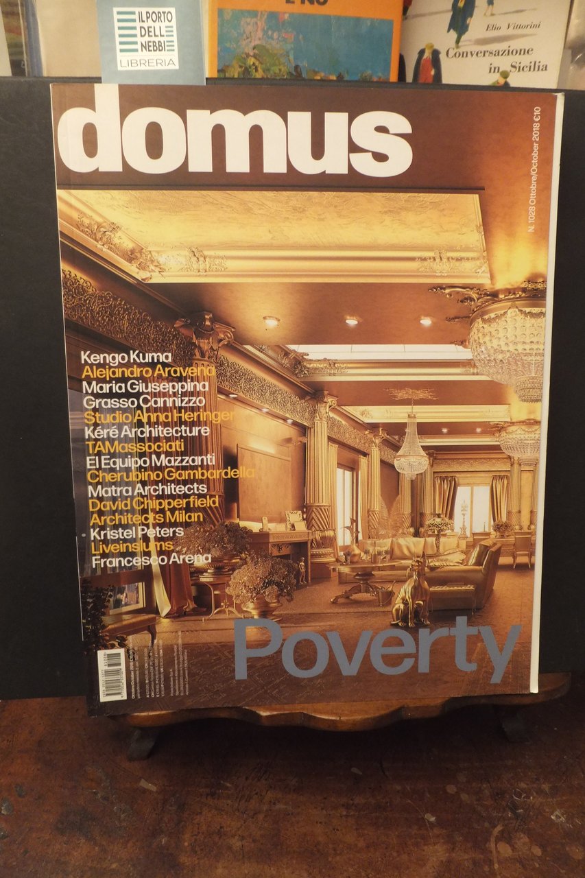 RIVISTA DOMUS 1028 OTTOBRE 2018 ARCHITETTURA POVERTY
