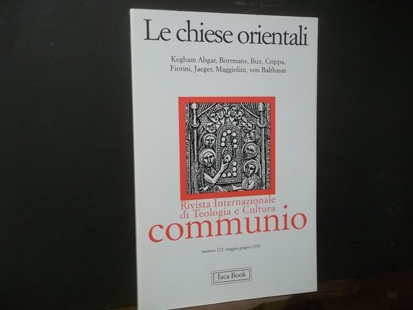 RIVISTA INTERNAZIONALE DI TEOLOGIA E CULTURA COMMUNIO NUMERO 123 MAGGIO …