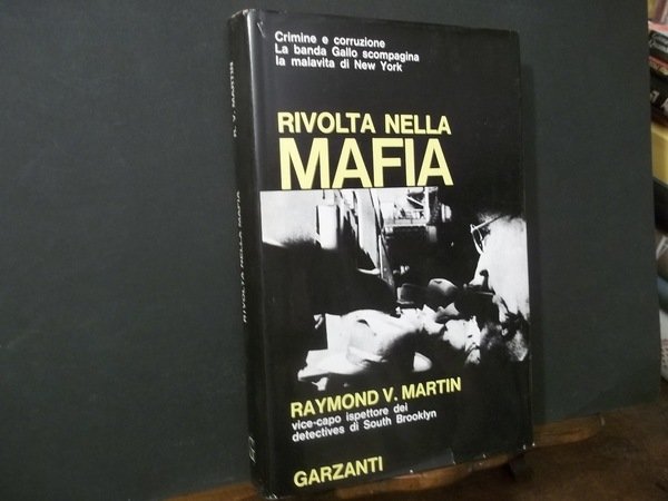 RIVOLTA NELLA MAFIA
