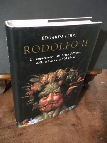 RODOLFO II UN IMPERATORE NELLA PRAGA DELL'ARTE DELLA SCIENZA E …