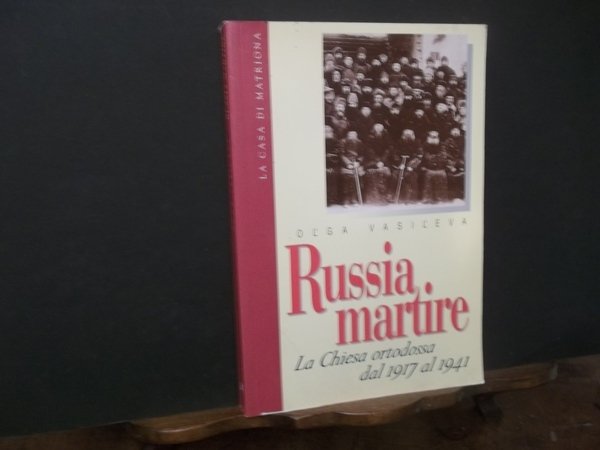 RUSSIA MARTIRE LA CHIESA ORTODOSSA DAL 1917 AL 1941 | Immagine principale