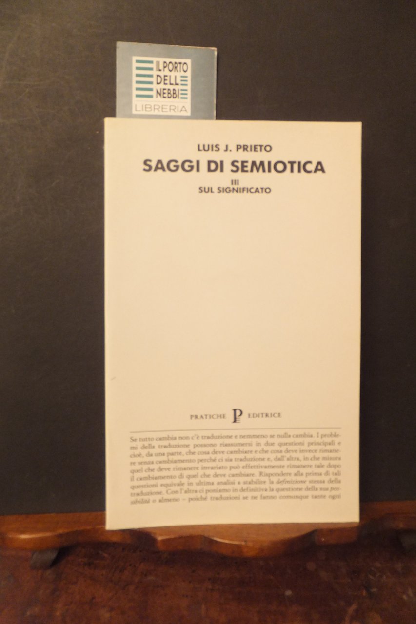 SAGGI DI SEMIOTICA III SUL SIGNIFICATO - LUIS J. PRIETO | Immagine principale