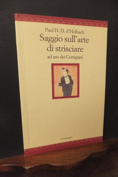 SAGGIO SULL'ARTE DI STRISCIARE