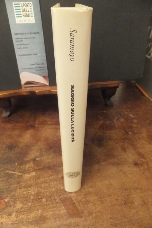 SAGGIO SULLA LUCIDITA' JOSE SARAMAGO