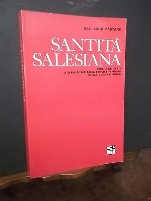 SANTITà SALESIANA PROFILI DEI SANTI A SERVIZIO DI DIO DELLA …