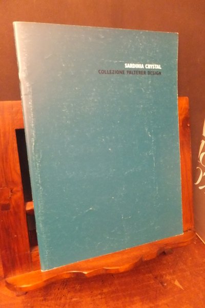 SARDINIA CRYSTAL COLLEZIONE PALTERER DESIGN