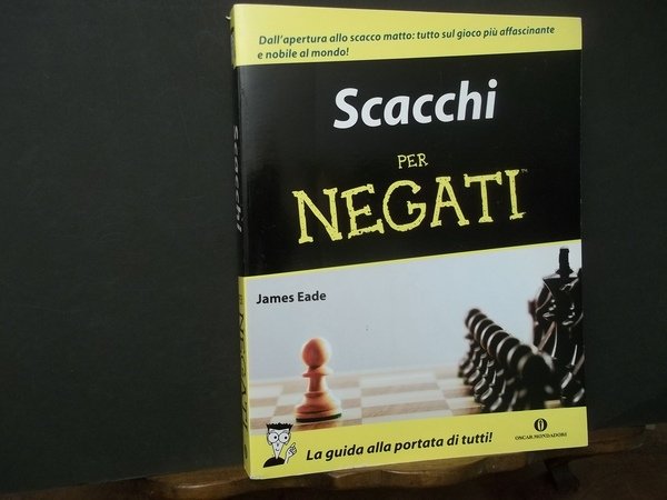 SCACCHI PER NEGATI